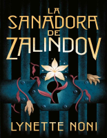 La sanadora de Zalindov (Lynette Noni).epub